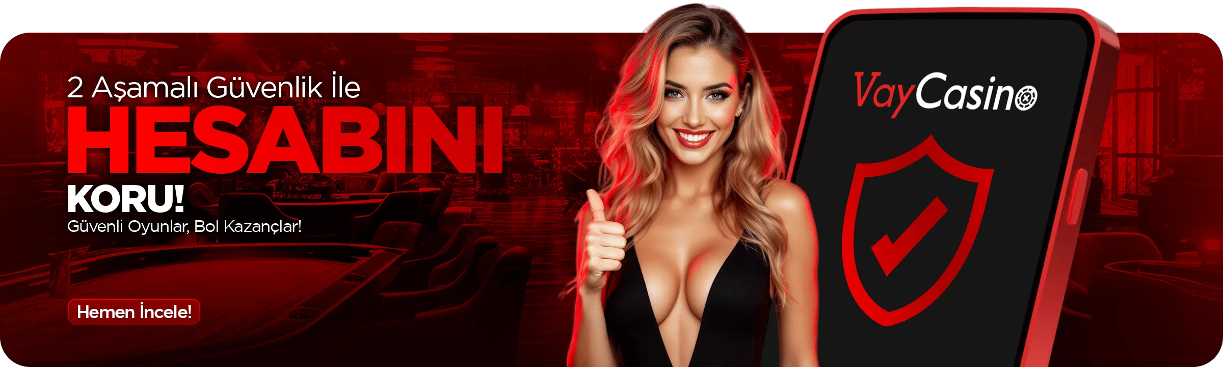 2 AŞAMALI GÜVENLİK